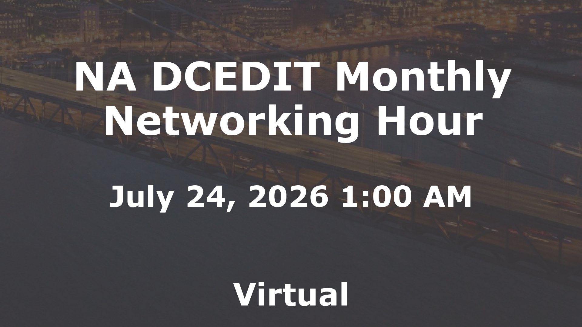 NA DCEDIT Monthly Networking Hour event image